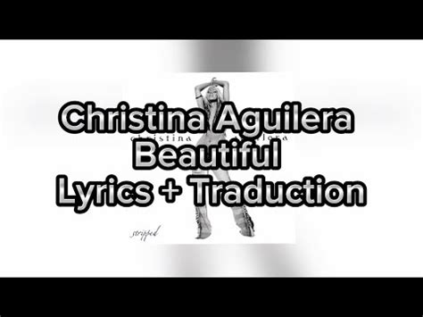 beautiful christina aguilera traduction.
